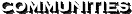 Communities